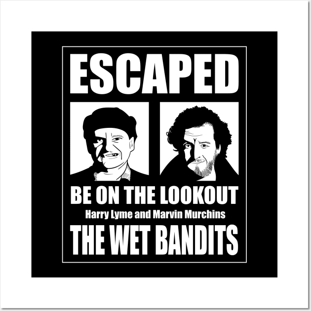 The Wet Bandits have Escaped Wall Art by Meta Cortex